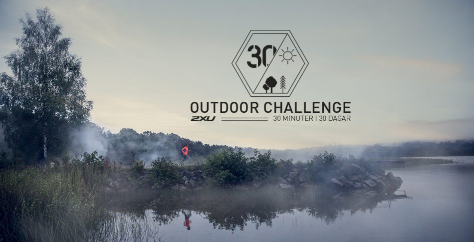 Nu startar Outdoor Challenge 30/30 – häng med!!